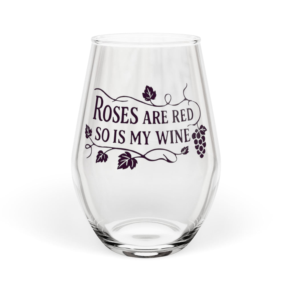 Stemless Wine Glass - "Roses Are Red So Is My Wine" Engraved 11.75oz